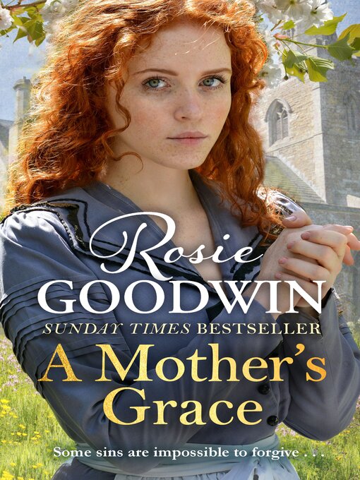 Title details for A Mother's Grace by Rosie Goodwin - Available